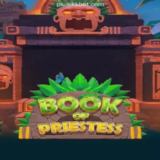 Discover the Enchantment of BookOfPriestess: The Latest Sensation in Online Gaming