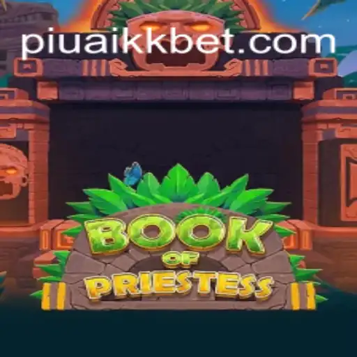 Discover the Enchantment of BookOfPriestess: The Latest Sensation in Online Gaming
